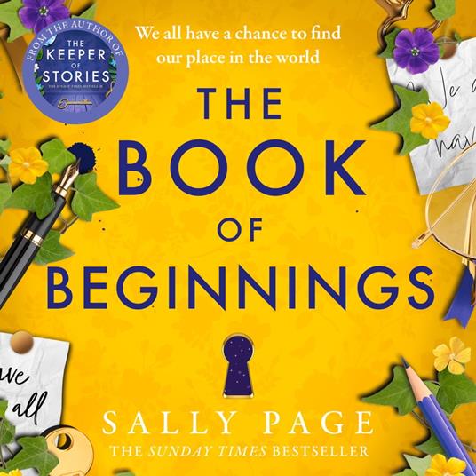 The Book of Beginnings: The charming and uplifting novel for 2024 from the Sunday Times bestselling author of The Keeper of Stories