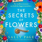 The Secrets of Flowers: A heart-warming new novel for 2024 from the Sunday Times bestselling author of The Keeper of Stories and The Book of Beginnings