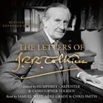 The Letters of J. R. R. Tolkien: Revised and Expanded edition