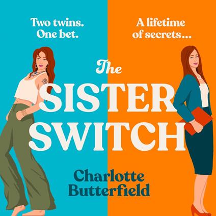 The Sister Switch: Don’t miss the NEW laugh-out-loud funny and uplifting new book club novel for 2025, perfect for fans of David Nicholls, Cecelia Ahern and Jojo Moyes