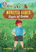 Monster Ranch: Paws of Doom: Band 13/Topaz