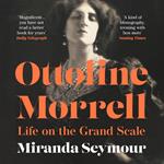 Ottoline Morrell: Life on the Grand Scale