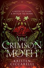 The Crimson Moth (The Crimson Moth, Book 1)