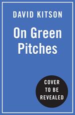 On Green Pitches