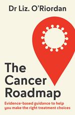 The Cancer Roadmap: Evidence-based guidance to help you make the right treatment choices