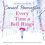 Every Time a Bell Rings: The most magical and romantic Christmas story to escape with this year