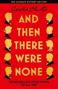 Libro in inglese And Then There Were None: The Ultimate Mystery Edition Agatha Christie