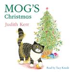 Mog’s Christmas: The illustrated adventures of the nation’s favourite cat, from the author of The Tiger Who Came To Tea