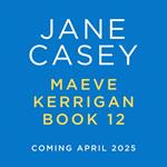 Maeve Kerrigan 12 (Maeve Kerrigan, Book 12)