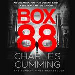 BOX 88: From the Top 10 Sunday Times bestselling author comes the first in a brilliant new spy action crime thriller series (BOX 88, Book 1)