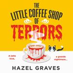 The Little Coffee Shop of Terrors: The scarily good new grumpy sunshine romance for spooky season 2024 that you’ll love a latte