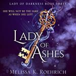 Lady of Ashes: The spellbinding dark fantasy TikTok sensation for 2024 (Lady of Darkness, Book 3)