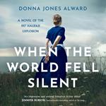 When the World Fell Silent: A gripping and emotional historical fiction novel for 2024 you don’t want to miss