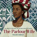 The Parlour Wife: The most poignant historical fiction book you’ll read this year
