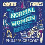 Normal Women: Making history for 900 years