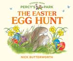 Percy the Park Keeper: The Easter Egg Hunt