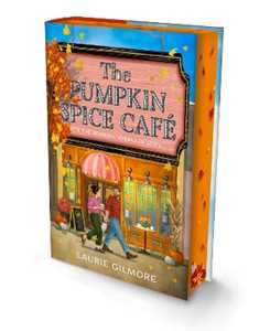 Libro in inglese The Pumpkin Spice Café (Deluxe Edition) Laurie Gilmore