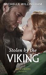 Stolen By The Viking (Sons of Sigurd, Book 1) (Mills & Boon Historical)