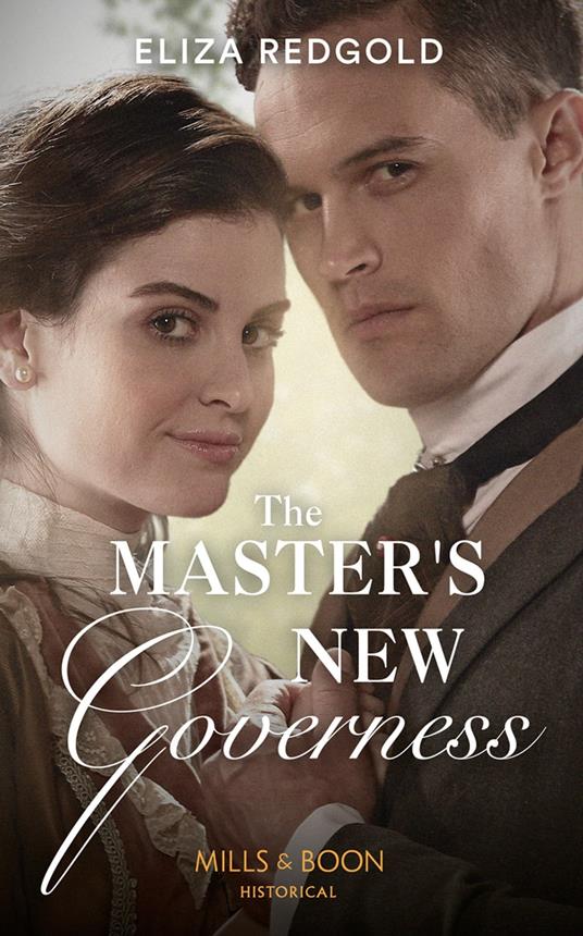 The Master's New Governess (Mills & Boon Historical)