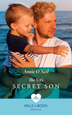 The Vet's Secret Son (Mills & Boon Medical) (Dolphin Cove Vets, Book 1)