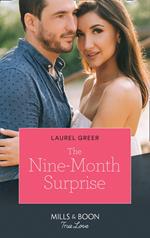 Their Nine-Month Surprise (Sutter Creek, Montana, Book 4) (Mills & Boon True Love)