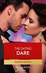 The Dating Dare (Mills & Boon Desire) (Gambling Men, Book 2)