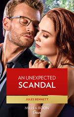 An Unexpected Scandal (Mills & Boon Desire) (Lockwood Lightning, Book 1)