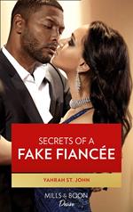 Secrets Of A Fake Fiancée (Mills & Boon Desire) (The Stewart Heirs, Book 4)