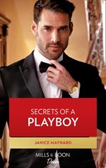 Secrets Of A Playboy (The Men of Stone River, Book 3) (Mills & Boon Desire)