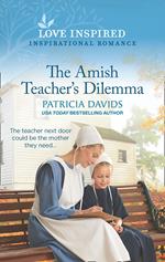The Amish Teacher's Dilemma (Mills & Boon Love Inspired) (North Country Amish, Book 2)