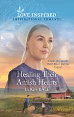 Healing Their Amish Hearts (Colorado Amish Courtships, Book 4) (Mills & Boon Love Inspired)