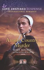 Amish Country Murder (Mills & Boon Love Inspired Suspense)