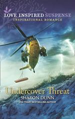 Undercover Threat (Mills & Boon Love Inspired Suspense)