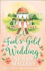 A Fool's Gold Wedding