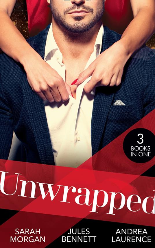 Unwrapped: The Twelve Nights of Christmas (Snowkissed and Seduced!) / Best Man Under the Mistletoe / A White Wedding Christmas