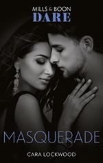 Masquerade (Mills & Boon Dare)