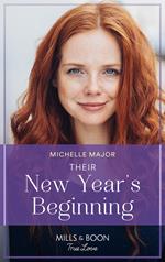 Their New Year's Beginning (Mills & Boon True Love) (The Fortunes of Texas: The Wedding Gift, Book 1)