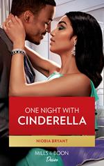 One Night With Cinderella (Cress Brothers, Book 1) (Mills & Boon Desire)
