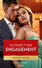 His Perfect Fake Engagement (Men of Maddox Hill, Book 1) (Mills & Boon Desire)