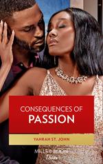 Consequences Of Passion (Locketts of Tuxedo Park, Book 1) (Mills & Boon Desire)