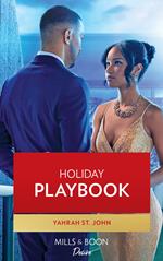 Holiday Playbook (Locketts of Tuxedo Park, Book 3) (Mills & Boon Desire)