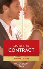 Married By Contract (Texas Cattleman's Club: Fathers and Sons, Book 3) (Mills & Boon Desire)