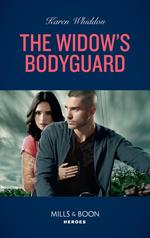 The Widow's Bodyguard (Mills & Boon Heroes)
