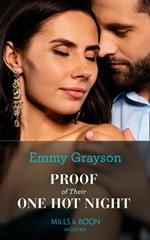 Proof Of Their One Hot Night (The Infamous Cabrera Brothers, Book 2) (Mills & Boon Modern)