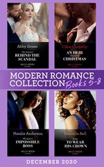 Modern Romance December 2020 Books 5-8: The Innocent Behind the Scandal (The Marchetti Dynasty) / An Heir Claimed by Christmas / The Queen's Impossible Boss / Stolen to Wear His Crown