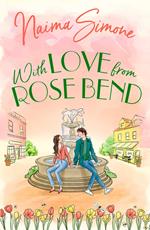 With Love From Rose Bend (Rose Bend, Book 3)