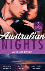 Australian Nights: Waves Of Desire: Waves of Temptation / Claiming His Brother's Baby / The One Man to Heal Her