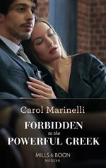 Forbidden To The Powerful Greek (Cinderellas of Convenience, Book 2) (Mills & Boon Modern)