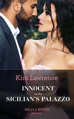 Innocent In The Sicilian's Palazzo (Mills & Boon Modern)