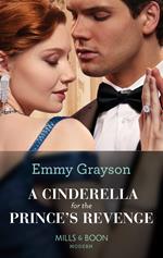 A Cinderella For The Prince's Revenge (Mills & Boon Modern) (The Van Ambrose Royals, Book 1)